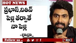 Watch Rana Daggubati Reveals About His Marriage | Nene Raju Nene Mantri Promotion | RECTVINDIA Video