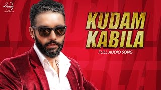 Watch Latest Punjabi Song | Kudam Kabila  | Sippy Gill | Full Audio Video