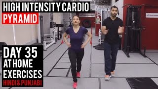 Watch | Day 35 | Intense Cardio to LOSE OVERALL FAT! (Hindi / Punjabi) Video