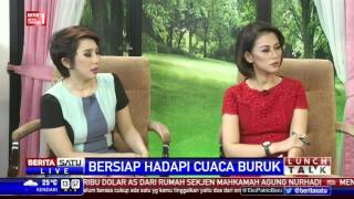 Watch Lunch Talk: Bersiap Hadapi Cuaca Buruk #4 Video