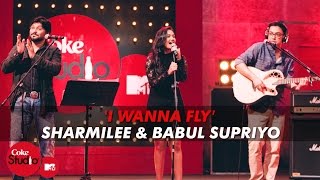 Watch 'I Wanna Fly' - Sharmilee & Babul Supriyo Feat. Anupam Roy & Javed Akhtar - Coke Studio@MTV Season 4 Video