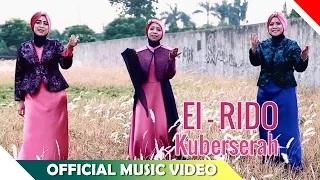 Watch El-Rido - Kuberserah (Official Music Video) Video