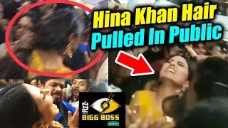 Watch Watch Fan Pulling Hina Khan's HAIR In Public At Inorbit Mall | BB Mall Task | Bigg Boss 11 Video