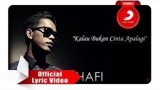 Watch AGUS HAFI - Kalau Bukan Cinta Apalagi (Lyric Video) Video