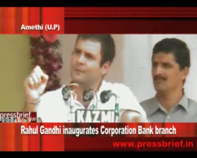Watch Rahul Gandhi inaugurates Corporation Bank branch Video