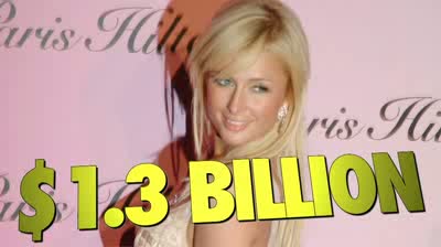 Watch Paris Hilton Has Made $1.3 Billion Dollars in 6 Years Video