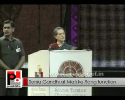 Watch Sonia Gandhi at maati Ke Rang fuction, 13th April 2012  Video