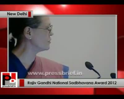 Watch Sonia Gandhi addresses Rajiv Gandhi Sadbhawana Award presentation ceremony Video