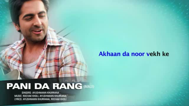 Watch Pani Da Rang (Male) Full Song with Lyrics - Vicky Donor Video