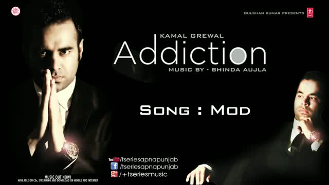 Watch MOD (Latest Punjabi Song) - BY Kamal Grewal - FROM ALBUM " ADDICTION" Video