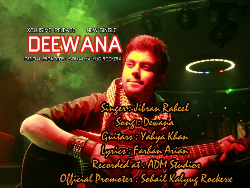 Watch Deewana - BY Jibran Raheel Video