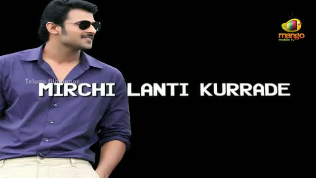 Watch Prabhas Mirchi - Mirchi Full Song With Lyrics - Anushka Shetty, Richa Gangopadhyay, DSP - Telugu Cinema Movies Video