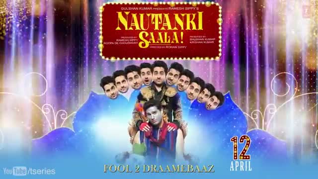 Watch NAUTANKI SAALA FIRST LOOK - AYUSHMANN KHURRANA & KUNAAL ROY KAPUR Video
