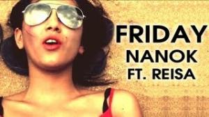 Watch FriDaY ( I Hate F**KInG Mondays ) - Nanok ft. Reisa Video