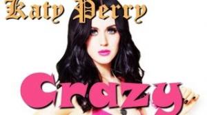 Watch Katy Perry - "Crazy" - New Song 2013 - (TBA Album) Video