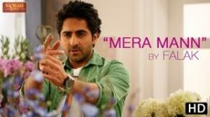 Watch Mera Mann Kehne Laga (Video Song) - Ayushmann Khurrana & Kunaal Roy Kapur - Nautanki Saala Video
