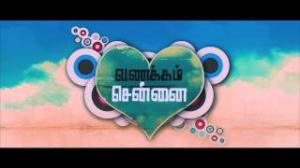 Watch Vanakkam Chennai - First Look Teaser HD Video