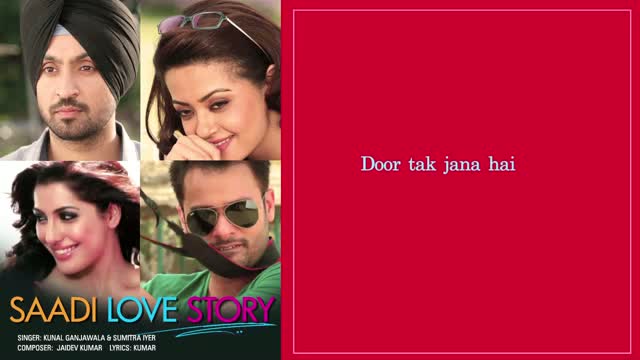 Watch Saadi Love Story - Full Song With Lyrics - Saadi Love Story Video