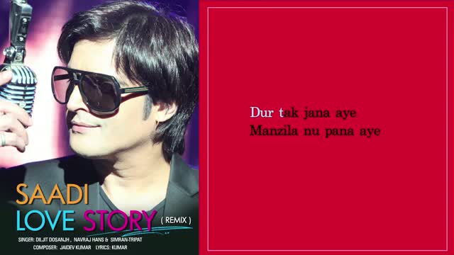 Watch Saadi Love Story (Remix) - Full Song With Lyrics - Saadi Love Story Video