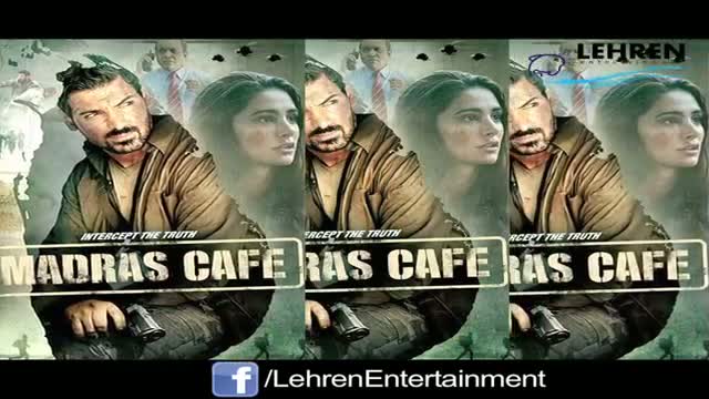 Watch First look of John Abraham Starrer "Madras Cafe" Video