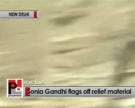 Watch Sonia Gandhi, Rahul Gandhi flag off relief material for U'Khand floods victims Video