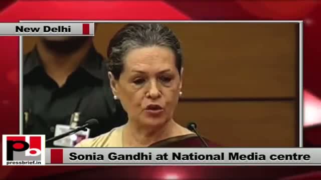 Watch Sonia Gandhi at National Media Centre welcomes the watchdog role of the media Video