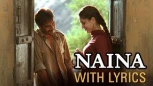 Watch Naina Song With Lyrics - Omkara Video