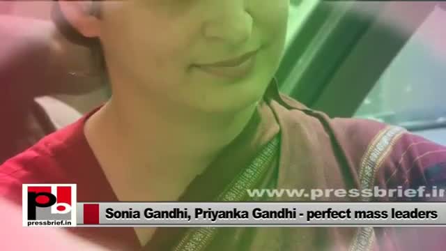 Watch Sonia Gandhi, Priyanka Gandhi - Perfect leaders with modern vision and progressive ideas Video