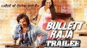 Watch BULLETT RAJA : Official Theatrical Trailer - Saif Ali Khan, Sonakshi Sinha Video