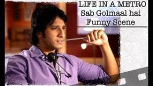 Watch Life In A Metro - Funny Scene - Golmaal hai bhai sab Golmaal hai!  Video