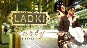 Watch Ladki Ki Party - Gagz Mehta (Punjabi Official Full Video Songs 2013) Video