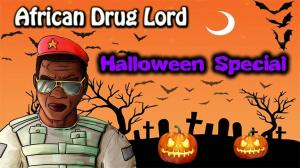 Watch African Drug Lord: Halloween Special Video