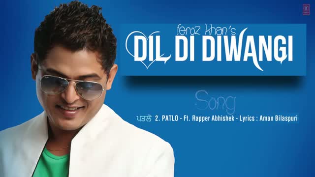 Watch FEROZ KHAN PATLO - LATEST PUNJABI SONG (Audio) | DIL DI DIWANGI Video