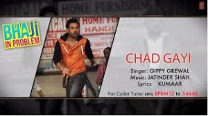 Watch Chad Gayi Hai - New Punjabi Movie 2013 | Movie "Bhaji In Problem" | Singer: Gippy Grewal, Ragini Khanna Video