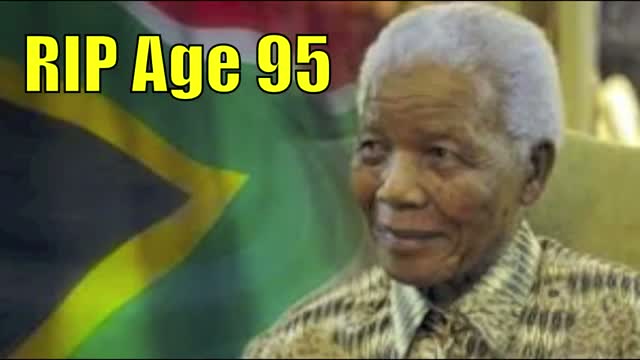 Watch South African President Nelson Mandela Dies At age 95 Video