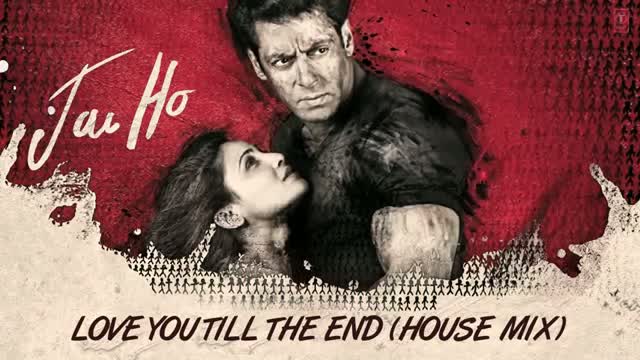 Watch Jai Ho Song - Love You Till The End (House Mix) Full Audio - Salman Khan, Tabu Video