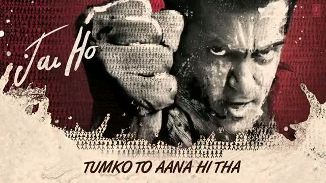 Watch Jai Ho Song - Tumko Toh Aana Hi Tha Full Audio - Salman Khan, Tabu Video