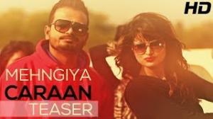 Watch Brand New Punjabi Album Teaser "Mehngiya Caraan" By Lavi Dhindsa  Video