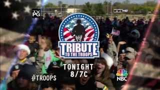 Watch WWE Tribute to the Troops 2013 - Tonight! Video