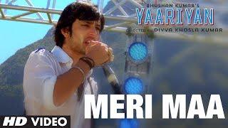 Watch MERI MAA VIDEO SONG From YAARIYAN Movie Ft. HIMANSH KOHLI, RAKUL PREET - RELEASING 10 JAN 2014 Video