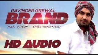 Watch Brand (New Punjabi Audio Song 2014) By Ravinder Grewal Video