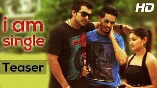 Watch I am single - By Pravvy- Teaser of New Punjabi Song of 2014 Video