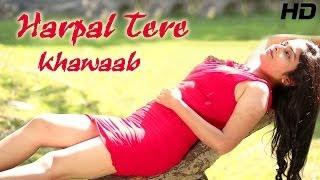 Watch Punjabi Latest Video Song "Harpal Tere Khawaab" - By Manjeet Roopowaliya Video