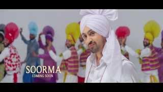 Watch Soorma (Official Teaser) By Diljit Dosanjh | Full Song Coming Soon Video