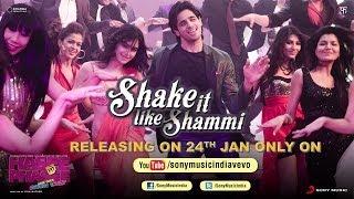 Watch Shake It Like Shammi (Official Teaser) - Hasee Toh Phasee (2014) Video