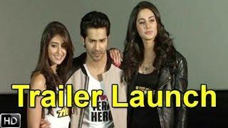 Watch Varun Dhawan, Nargis Fakhri & Ileana @ Main Tera Hero Trailer Launch Video Video