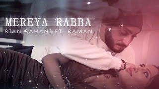 Watch New Official Punjabi Teaser "Mereya Rabba" Ft Raman Singh Video