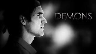 Watch Roger Federer - Demons (HD) Video Video