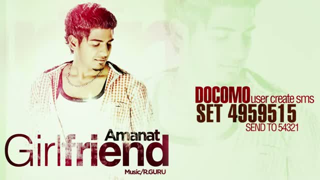 Watch Brand New Punjabi Video Song 2014 "Girl Friend" By Amanat Video