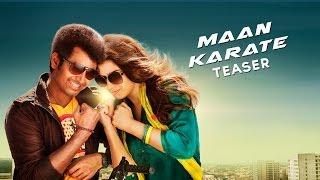 Watch Maan Karate Official Tamil Teaser Video